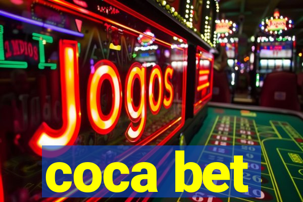 coca bet